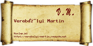 Verebélyi Martin névjegykártya